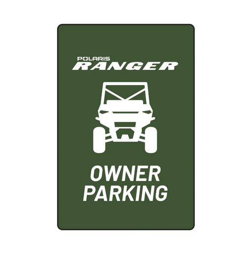 Polaris Ranger Parking Sign